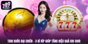 Tam Quốc Đại Chiến - 3 Bí Kíp Giúp Tăng Hiệu Quả Khi Chơi